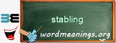 WordMeaning blackboard for stabling